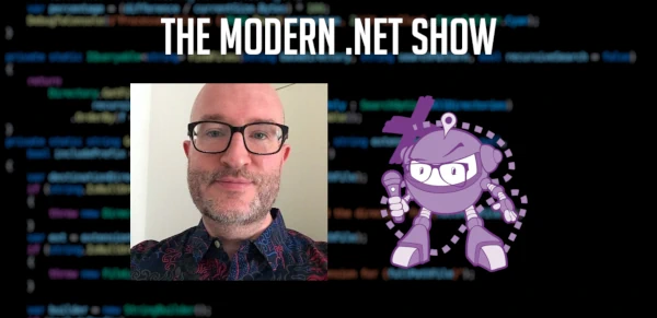 S6E10 - The .NET Trilogy and Learning .NET with Mark J Price